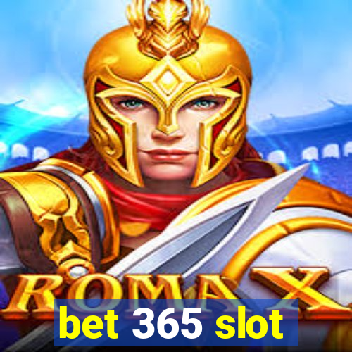 bet 365 slot