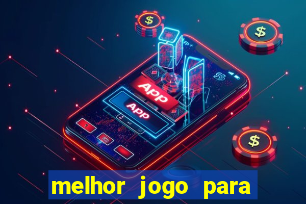 melhor jogo para ganhar dinheiro bet365