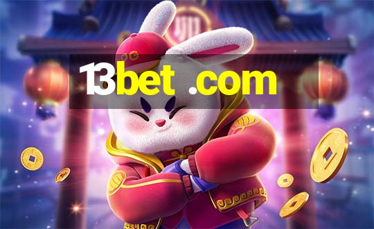 13bet .com