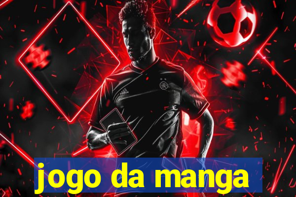 jogo da manga