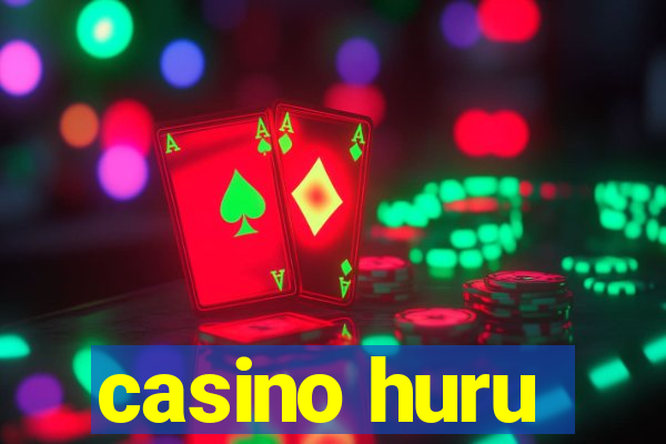 casino huru