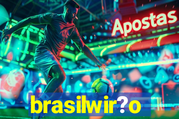 brasilwir?o