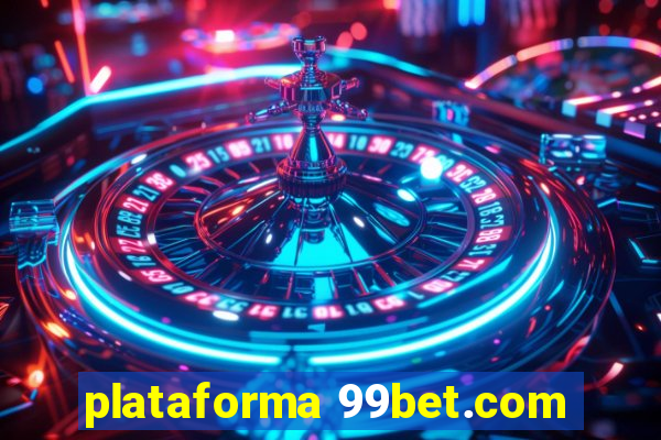 plataforma 99bet.com