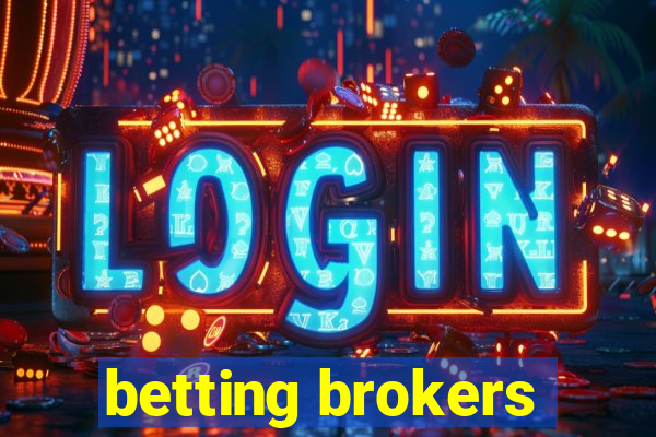 betting brokers