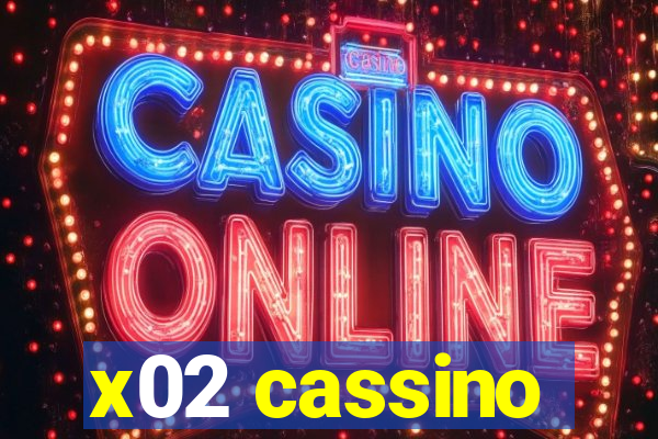 x02 cassino