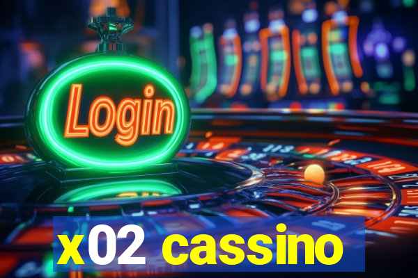 x02 cassino