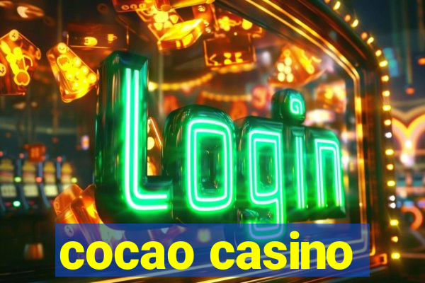 cocao casino