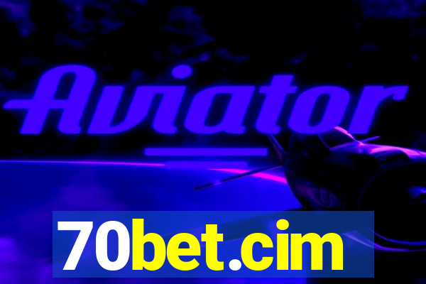 70bet.cim