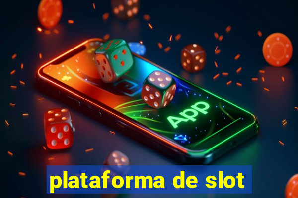 plataforma de slot