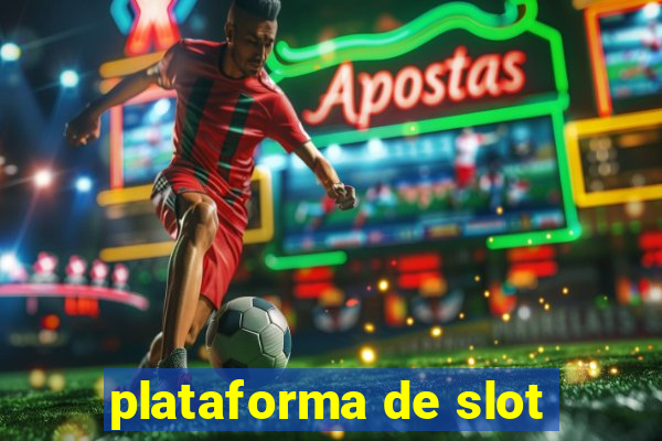 plataforma de slot