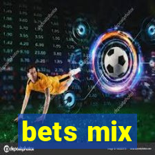 bets mix