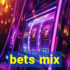 bets mix