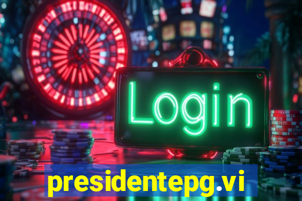 presidentepg.vip