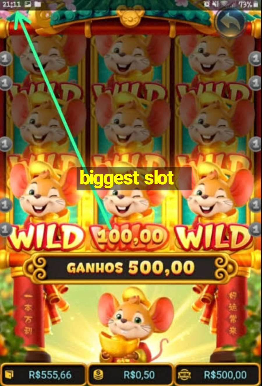 biggest slot