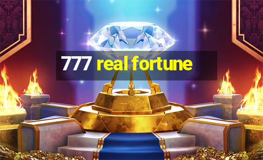 777 real fortune