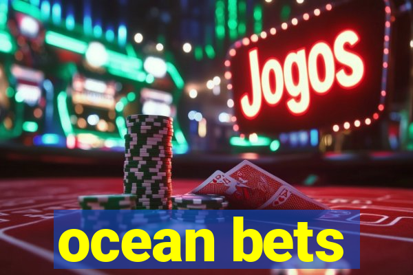 ocean bets