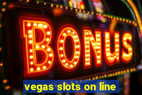 vegas slots on line