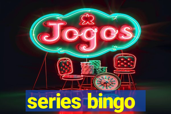 series bingo