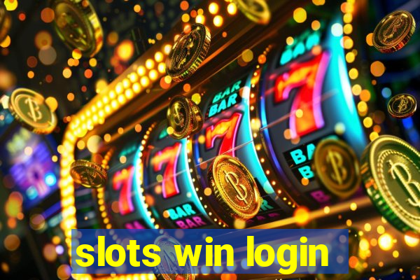 slots win login