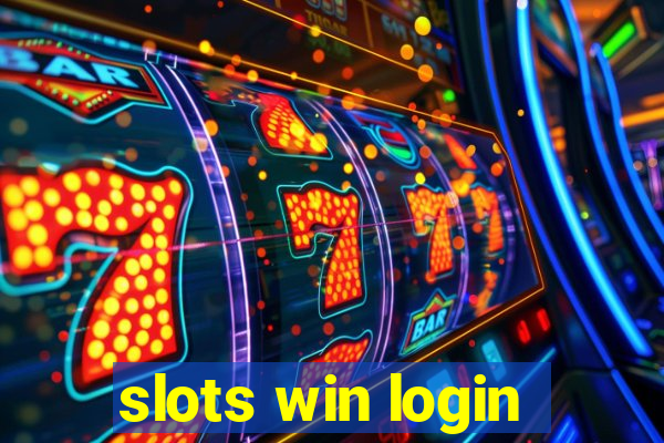 slots win login