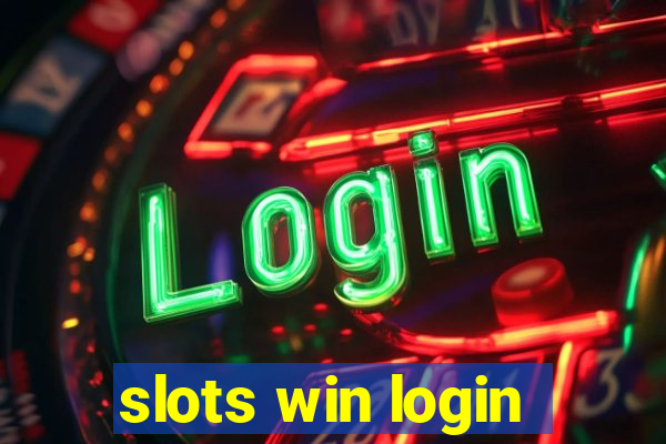 slots win login