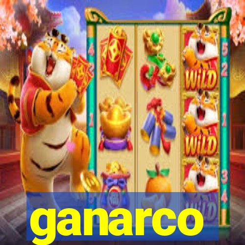 ganarco