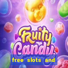 free slots and casino games