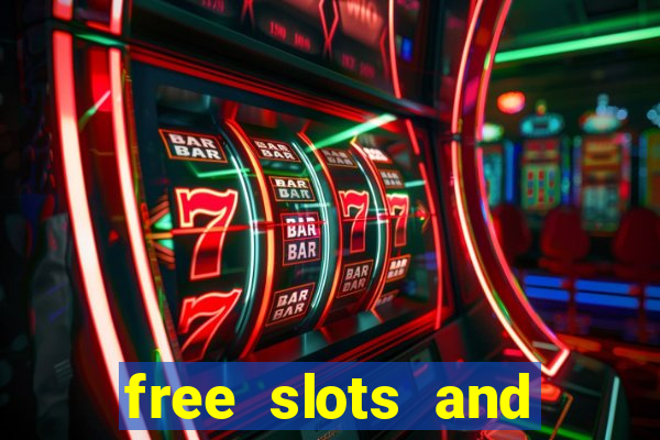 free slots and casino games