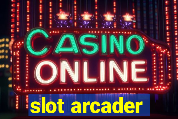 slot arcader