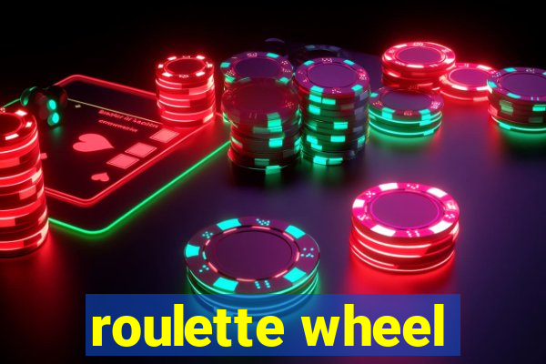 roulette wheel