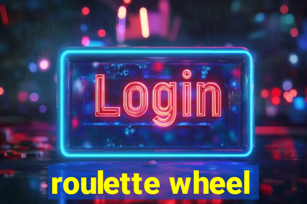 roulette wheel