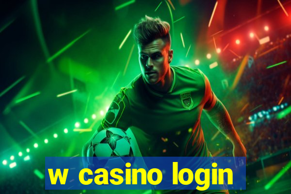 w casino login