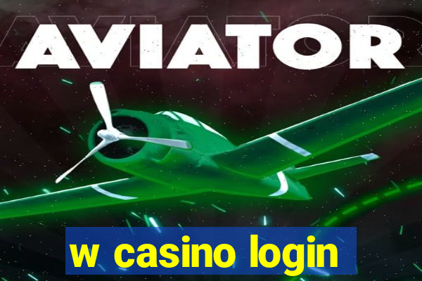 w casino login