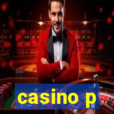 casino p