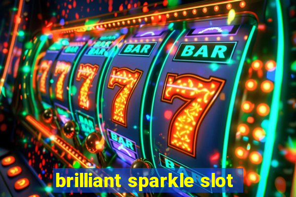 brilliant sparkle slot