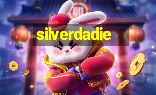 silverdadie