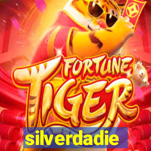 silverdadie