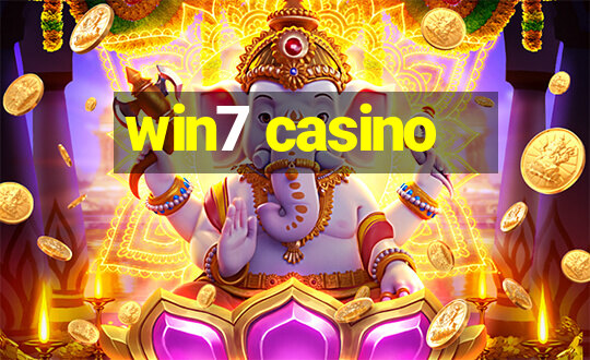 win7 casino