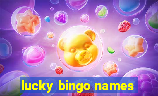 lucky bingo names