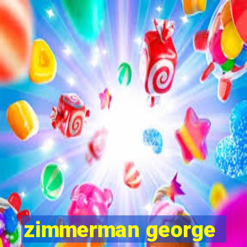 zimmerman george