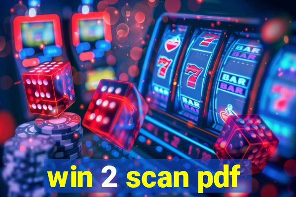 win 2 scan pdf