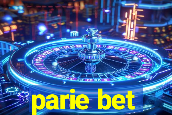 parie bet