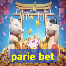 parie bet