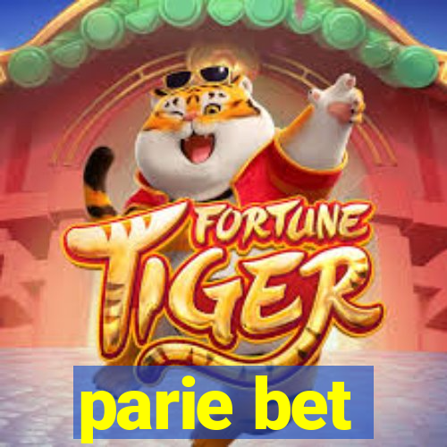 parie bet