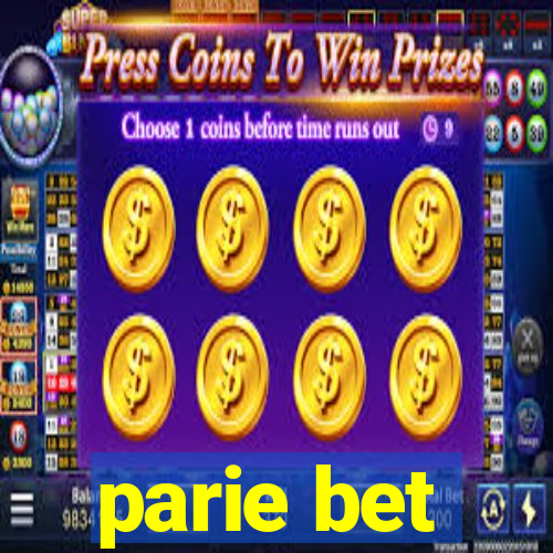 parie bet