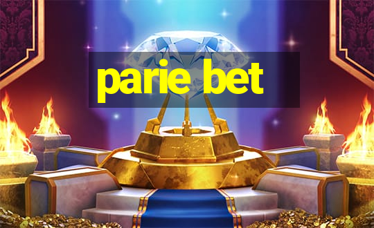 parie bet