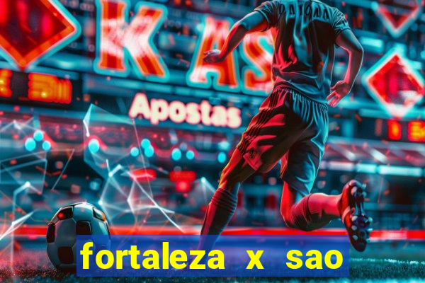 fortaleza x sao paulo palpite