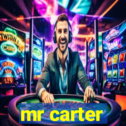 mr carter