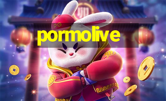 pormolive