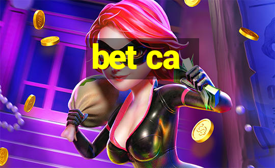 bet ca